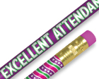Excellent Attendance Pencil