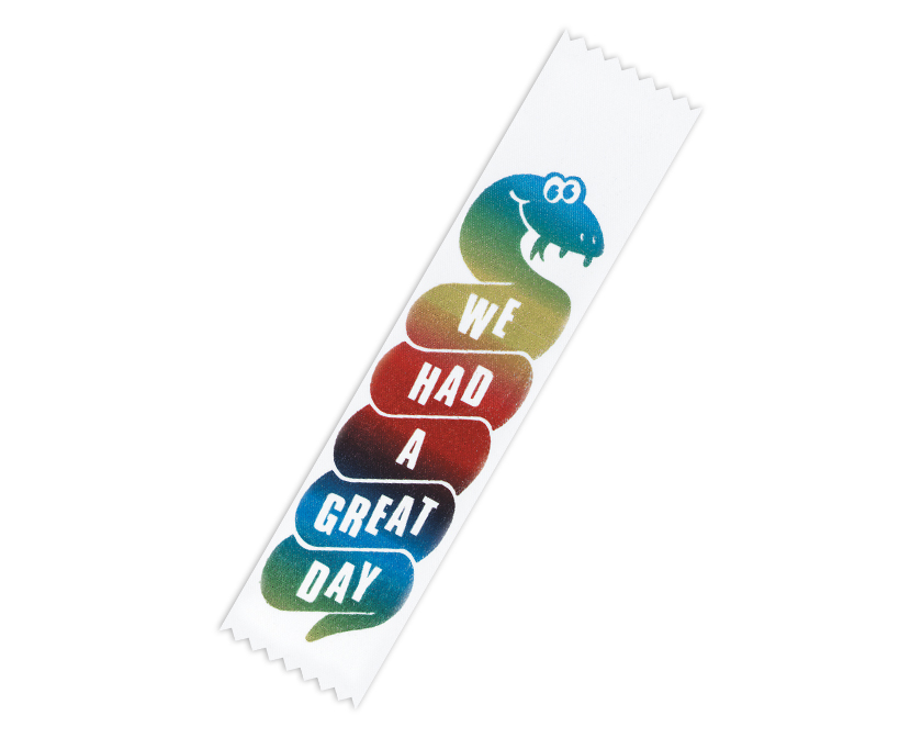 Metallic 'We had a great day' ribbon