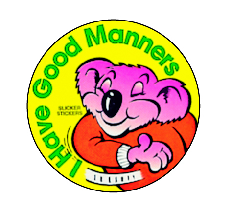 I have good manners' sticker